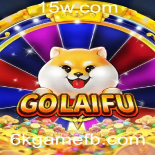 GoLaiFu: O Jogo Inovador Inspirado em 6kgame