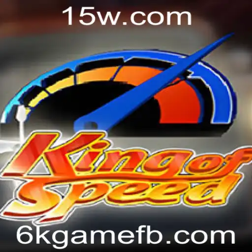 KingofSpeed: Mergulhando no Mundo do 6kgame