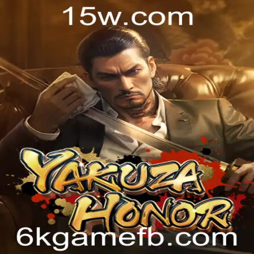 Descubra YakuzaHonor: O Fascinante Mundo do 6kgame